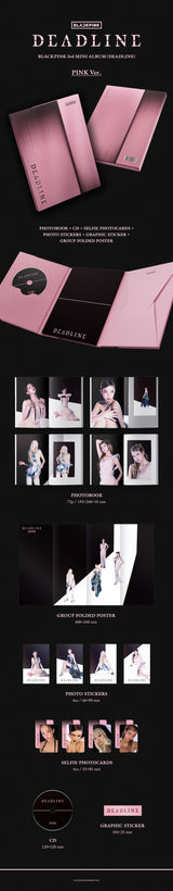 BLACKPINK 3rd MINI ALBUM [DEADLINE] PINK Ver.